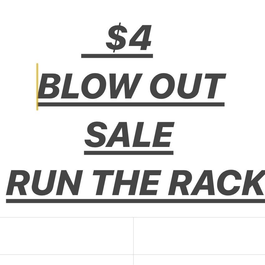 Sale 4 Sale Time To Clear Racks And Racks Of Items